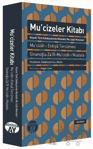 Mucizeler Kitabı : Mucizat-ı Enbiya Tercümesi