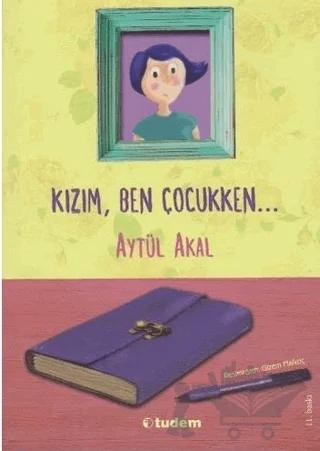 Kızım Ben Çocukken