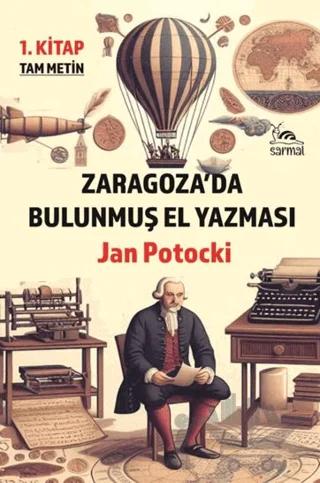 Zaragoza’da Bulunmuş El Yazması 1. Kitap