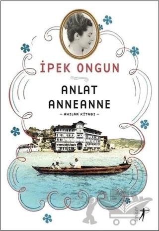 Anlat Anneanne