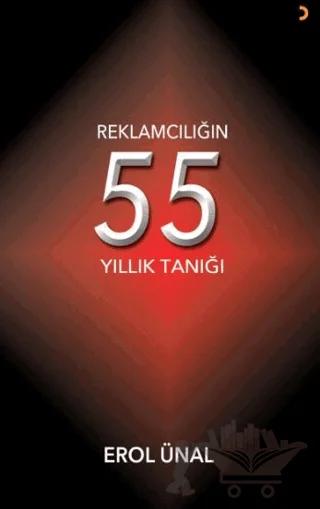 Reklamcılığın 55 Yıllık Tanığı
