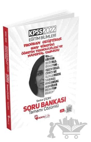 2022 KPSS Eğitim Bilimleri Program Geliştirme Sınıf Yönetimi Tamamı Çözümlü Soru Bankası