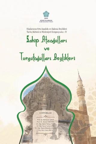 Sahip Ataoğulları ve Turgutoğulları Beylikleri