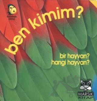 Ben Kimim?