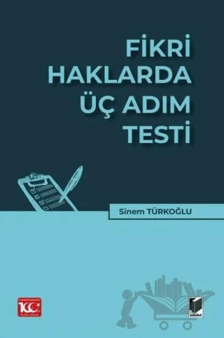Fikri Haklarda Üç Adım Testi
