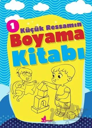 Küçük Ressamın Boyama Kitabı - 1