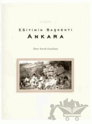 Eğitimin Başkenti Ankara