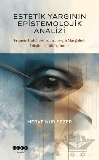 Estetik Yargının Epistemolojik Analizi
