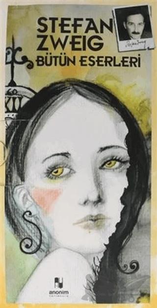 Stefan Zweig Bütün Eserleri - 14 Kitap Kutulu – Stefan Zweig – Anonim Yayıncılık kitap kapağı