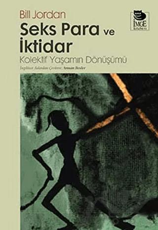 Seks Para ve İktidar
