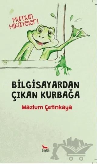 Bilgisayardan Çıkan Kurbağa