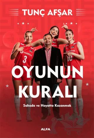 Oyunun Kuralı – Tunç Afşar – Alfa Yayınları kitap kapağı