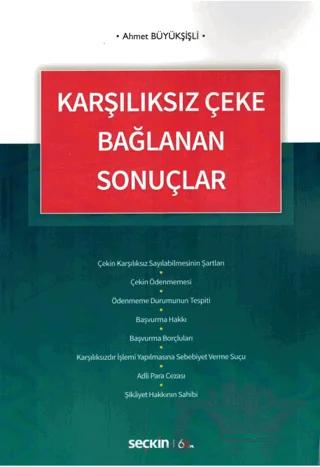 Karşılıksız Çeke Bağlanan Sonuçlar