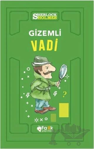 Gizemli Vadi - Sherlock Holmes – Sir Arthur Conan Doyle – Fark Yayınları kitap kapağı