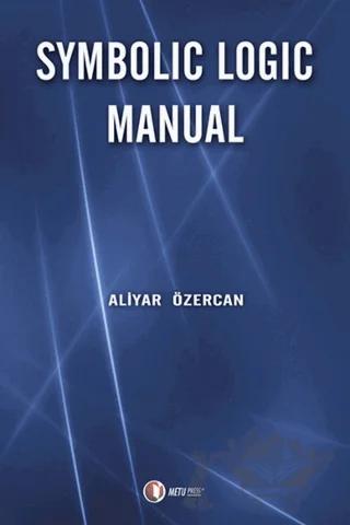 Symbolic Logic Manual