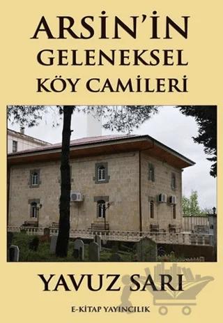 Arsin’in Geleneksel Köy Camileri