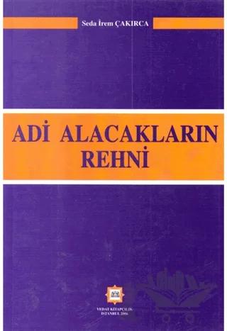 Adi Alacakların Rehni