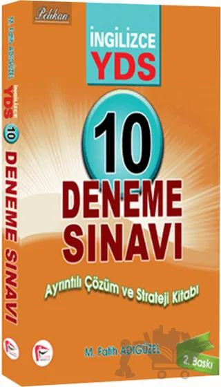 YDS İngilizce 10 Deneme Sınavı Ayrıntılı Çözüm ve Strateji Kitabı