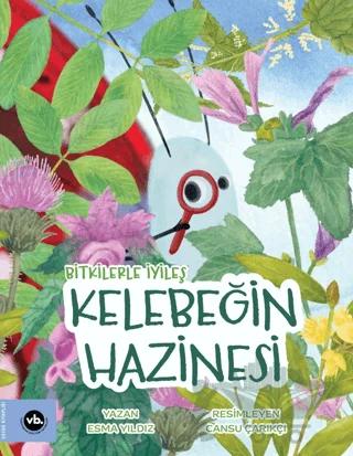 Bitkilerle İyileş Kelebeğin Hazinesi