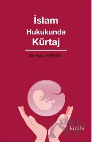İslam Hukukunda Kürtaj