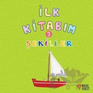 İlk Kitabım 3 - Şekiller