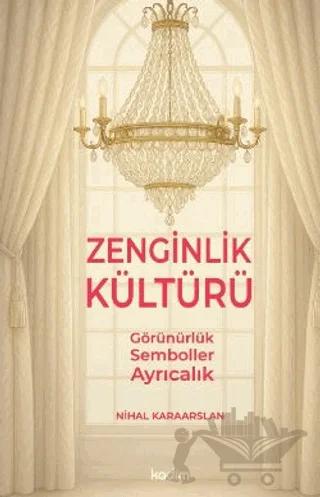 Zenginlik Kültürü