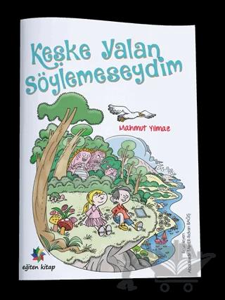 Keşke Yalan Söylemeseydim
