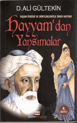 Hayyam’dan Yansımalar