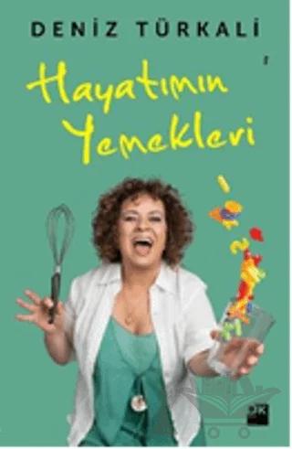 Hayatımın Yemekleri