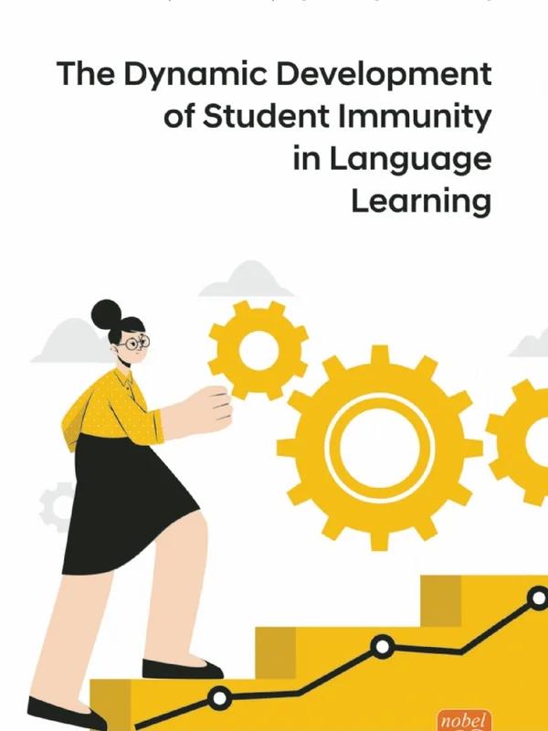 The Dynamic Development of Student Immunity in Language Learning