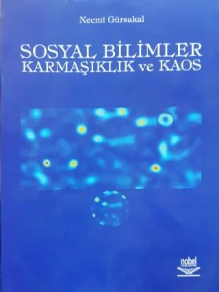 Sosyal Bilimler Karmaşıklık ve Kaos