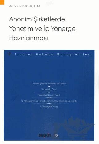 Anonim Şirketlerde Yönetim ve İç Yönerge Hazırlanması