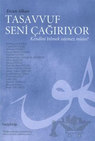 Tasavvuf Seni Çağırıyor – Ercan Alkan – Hayykitap kitap kapağı