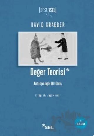 Değer Teorisi – David Graeber – Sel Yayıncılık kitap kapağı