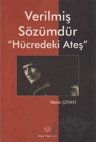 Verilmiş Sözümdür – Metin Çiyayi – Arya Yayıncılık kitap kapağı