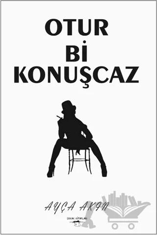 Otur Bi Konuşcaz
