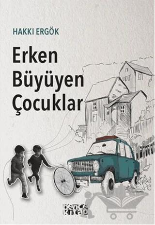 Erken Büyüyen Çocuklar