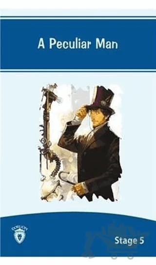 A Peculiar Man İngilizce Hikayeler Stage 5