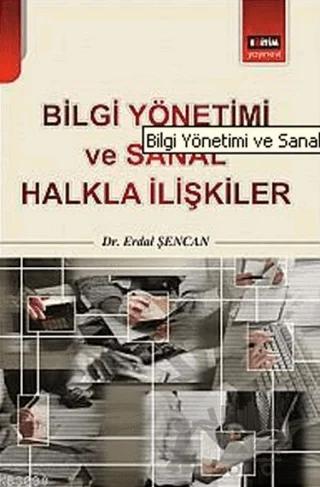 Bilgi Yönetimi ve Sanal Halkla İlişkiler