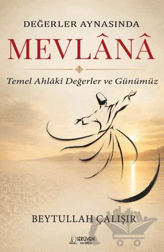 Değerler Aynasında Mevlana
