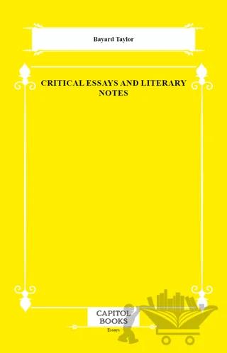 Critical Essays and Literary Notes