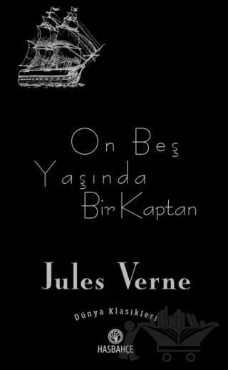 On Beş Yaşında Bir Kaptan