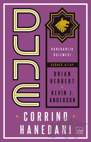 Dune: Corrino Hanedanı - Hanedanlık Üçlemesi Üçüncü Kitap