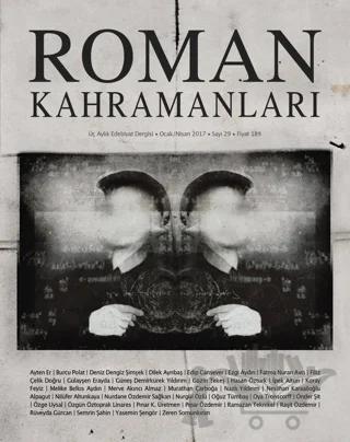 Roman Kahramanları Dergisi Sayı: 29 Ocak-Nisan 2017