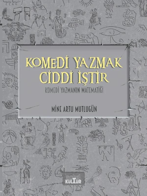 KOMEDİ YAZMAK CİDDİ İŞTİR - Komedi Yazmanın Matematiği