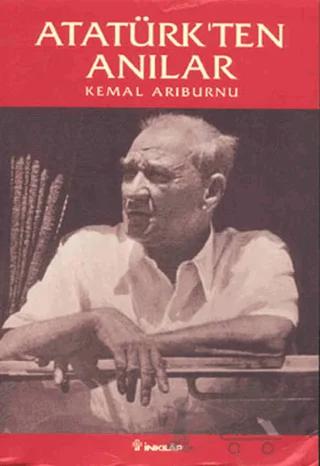 Atatürk’ten Anılar