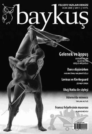 Baykuş Felsefe Yazıları Dergisi Sayı: 1
