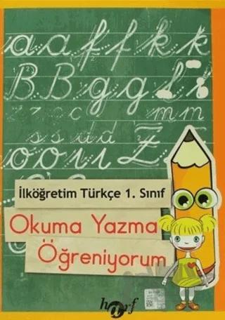 İlköğretim 1. Sınıf Türkçe Okuma Yazma Öğreniyorum