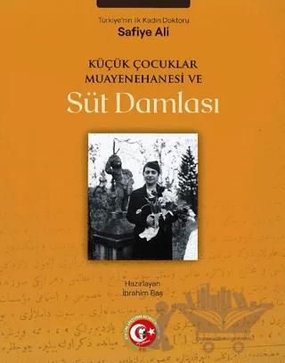 Küçük Çocuklar Muayenehanesi ve Süt Damlası