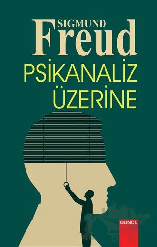 Psikanaliz Üzerine